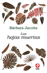 LAS HOJAS MUERTAS