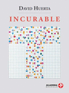 INCURABLE