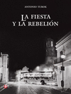 FIESTA Y LA REBELION, LA (P.D)