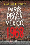 PARIS, PRAGA, MEXICO, 1968