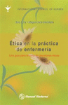 ETICA EN LA PRACTICA DE ENFERMERIA UNA GUIA PARA LA TOMA DE DECISIONES ETICA