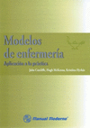 MODELOS DE ENFERMERIA APLICACION A LA PRACTICA