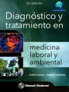 DIAGNOSTICO Y TRATAMIENTO EN MEDICINA LABORAL Y AMBIENTAL