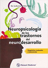 NEUROPSICOLOGIA DE LOS TRASTORNOS DEL NEURODESARROLLO