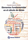 ELEMENTOS FUNDAMENTALES EN EL CALCULO DE DIETAS