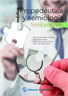 PROPEDEUTICA Y SEMIOLOGIA MEDICA TEORIA Y PRACTICA