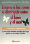 ENSE�E A LOS NI�OS A DISTINGUIR ENTRE EL BIEN Y EL MAL