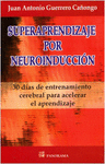 SUPERAPRENDIZAJE POR NEUROINDUCCION