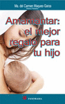 AMAMANTAR EL MEJOR REGALO PARA TU HIJO
