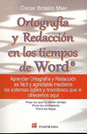 ORTOGRAFIA Y REDACCION EN LOS TIEMPOS DE WORD