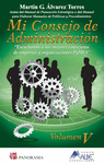 MI CONSEJO DE ADMINISTRACION VOL V