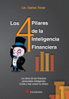 4 PILARES DE LA INTELIGENCIA FINANCIERA LOS