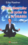 COMO DESARROLLAR EL PODER DE SU INTUICION