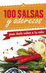 100 SALSAS Y ADEREZOS
