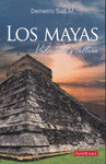 LOS MAYAS VIDA ARTE Y CULTURA