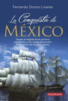 LA CONQUISTA DE MEXICO