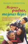 MEJORES PADRES MEJORES HIJOS 2A ED
