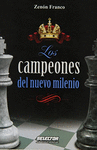 CAMPEONES DEL NUEVO MILENIO LOS