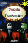 DRACULA Y FRANKENSTEIN