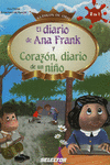 EL DIARIO DE ANA FRANK Y CORAZON DIARIO DE UN NIO