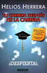 TU CARRERA DESPUES DE LA CARRERA
