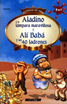 ALADINO Y LA LAMPARA MARAVILLOSA Y ALI BABA Y LOS 40 LADRONES