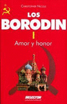 LOS BORODIN I AMOR Y HONOR