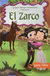 ZARCO EL (PARA NIOS)