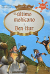EL ULTIMO MOHICANO Y BEN-HUR