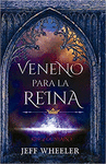 VENENO PARA LA REYNA
