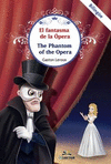 EL FANTASMA DE LA PERA-THE PHANTOM OF THE OPERA (BILINGUE)