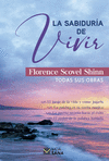 LA SABIDURIA DE VIVIR