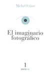 IMAGINARIO FOTOGRAFICO, EL