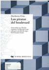 PIRATAS DEL BOULEVARD, LOS