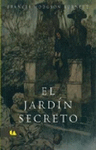 JARDIN SECRETO, EL (ALAS Y RAICES)