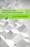 CRONICAS DEL MINTON'S PLAYHOUSE