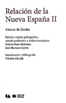RELACION DE LA NUEVA ESPA�A II (REIMPRESION)
