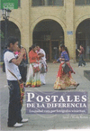 POSTALES DE LA DIFERENCIA LA CIUDAD VISTA POR FOTOGRAFOS WIXARITARI