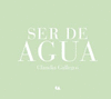 SER DE AGUA