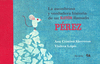 ASOMBROSA Y VERDADERA HISTORIA DE UN RATON LLAMADO PEREZ