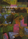 MIGRACION Y SUS EFECTOS EN LA CULTURA, LA