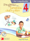PROGRESO EN FORMACION CIVICA Y ETICA 4