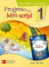 PROGRESO EN LETRA SCRIPT 1