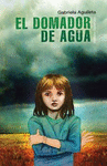 EL DOMADOR DE AGUA