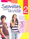 SEMILLAS PARA LA VIDA 2