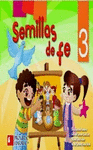 SEMILLAS DE FE 3