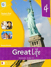 GREAT LIFE 4� STUDENT'S BOOK