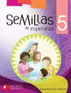 SEMILLAS DE ESPERANZA 5