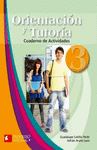 ORIENTACION Y TUTORIA 3CUADERNO DE ACTIVIDADES