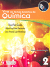 VIVE LOS TEMAS SELECTOS DE QUIMICA 2